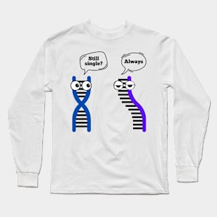 DNA RNA funny conversation gift Long Sleeve T-Shirt